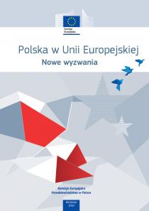 Polska w Unii Europejskiej. Nowe wyzwania.