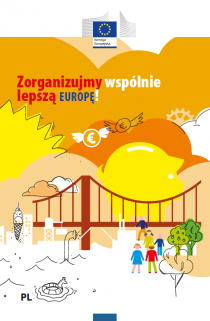 Zorganizujmy wspólnie lepszą Europę! 